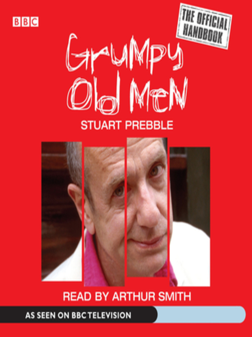 Title details for Grumpy Old Men the Official Handbook by Stuart Prebble - Available